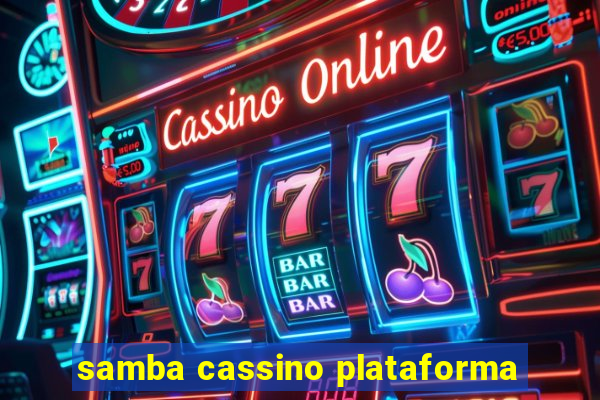 samba cassino plataforma